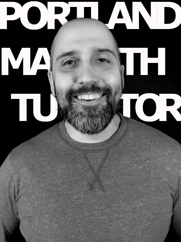 Portrait of Portland Math Tutor